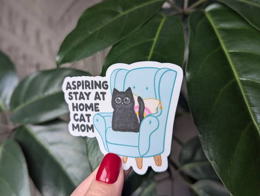 Aspiring stay at home cat mom sticker