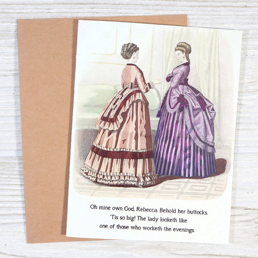 Oh My God, Rebecca. Behold Her Buttocks - Victorian Card