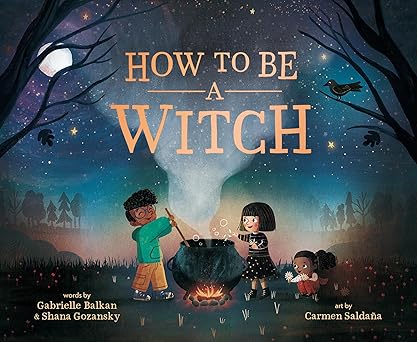 How to Be a Witch