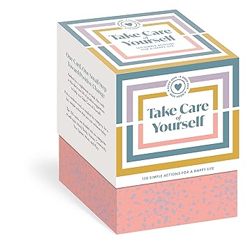 A Good Deck: Take Care of Yourself: 150 Simple Actions for a Happy Life