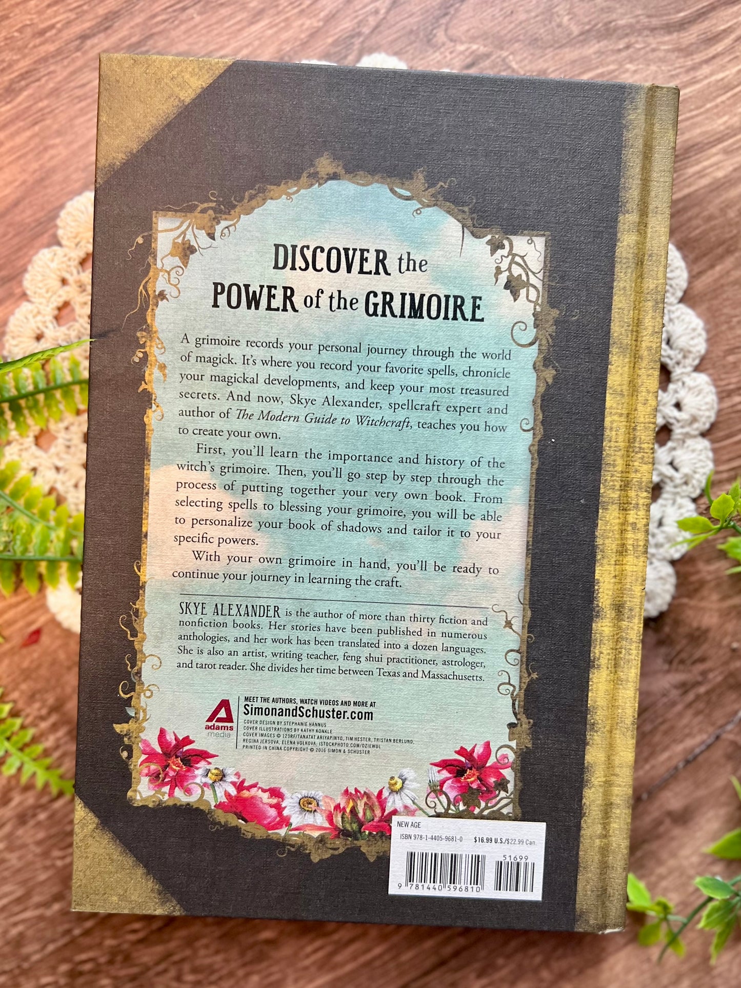 The Modern Witchcraft Grimoire: Your Complete Guide to Creating Your Own Book of Shadows