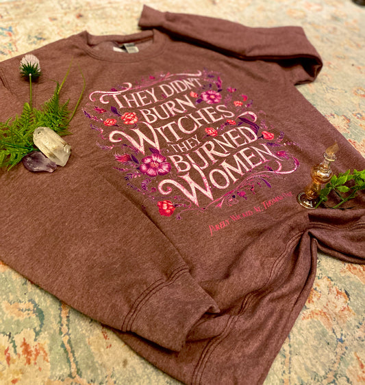 Floral Didn't Burn Witches Crew - Maroon