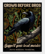 Crows Before Bros Purely Wicked Vinyl Sticker