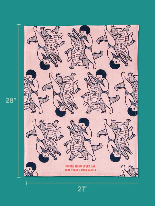 Do One Thing Every Day That Scares Your Family Dish Towel