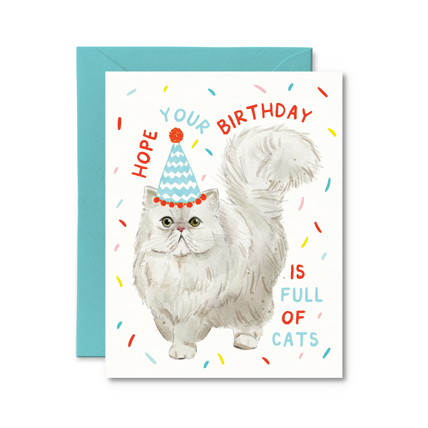 Hope Your Birthday Is Full of Cats Card
