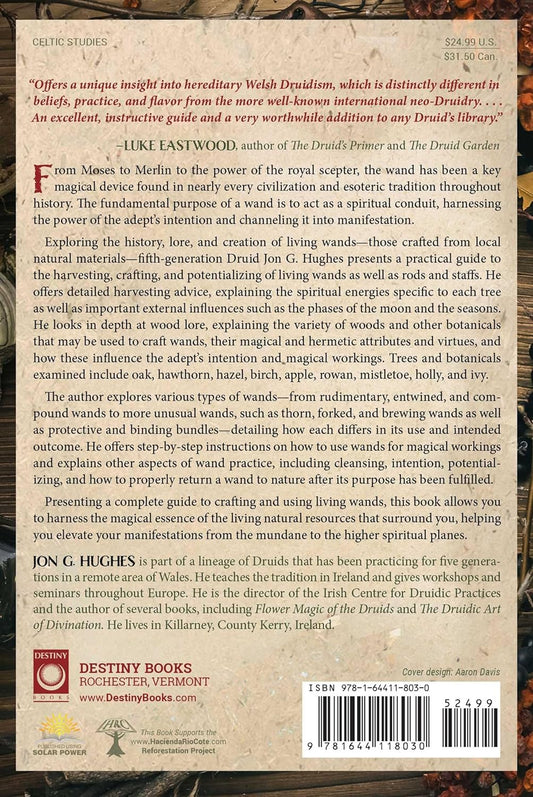 Living Wands Of the Druides