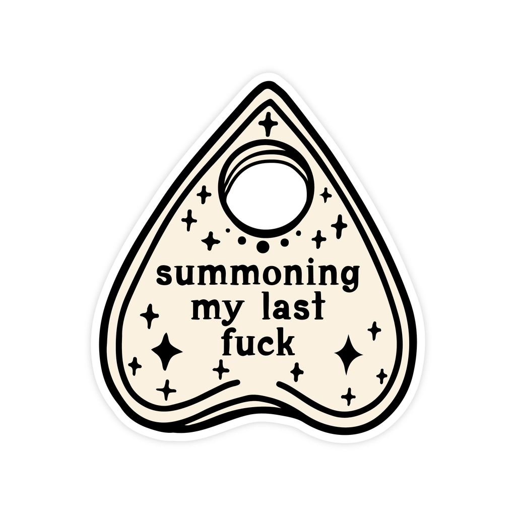 Summoning My Last Fuck | Funny Halloween Sticker