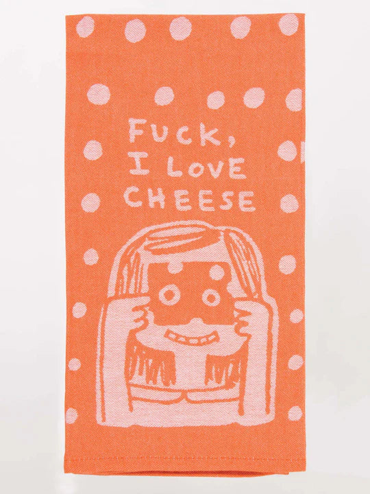 Fuck, I Love Cheese Dish Towel