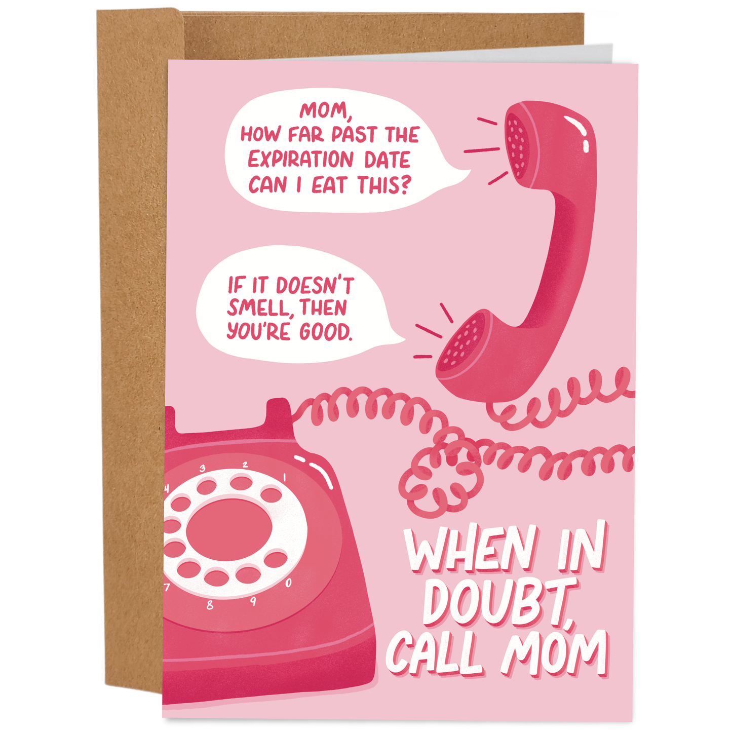 When In Doubt Call Mom - Funny Mother’s Day Card for Mom