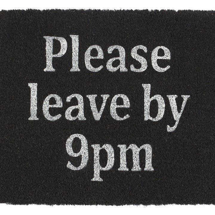 Black Please Leave By 9pm Doormat