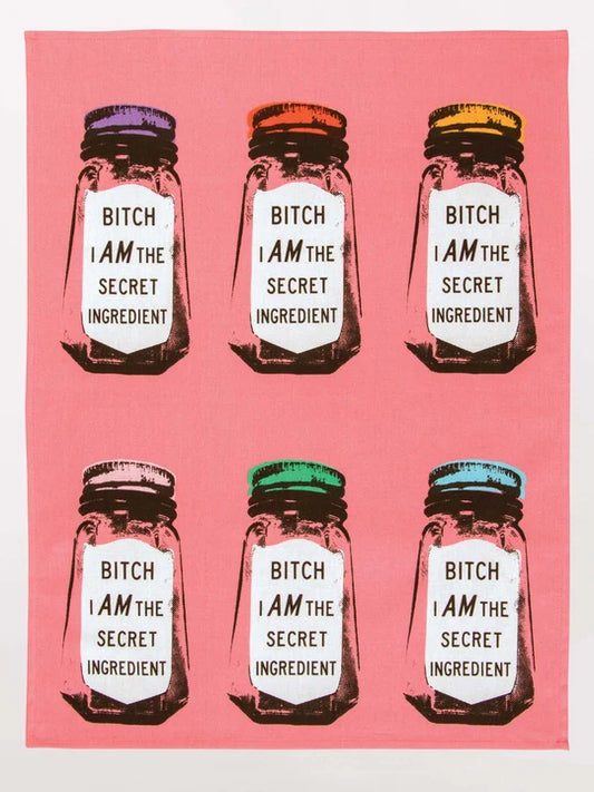 Bitch I Am The Secret Ingredient Dish Towel
