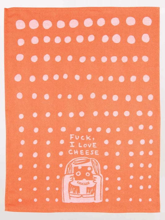 Fuck, I Love Cheese Dish Towel