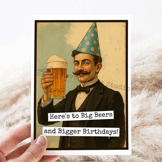 Funny Birthday Card. LARGE Beer. Vintage Style For Man.