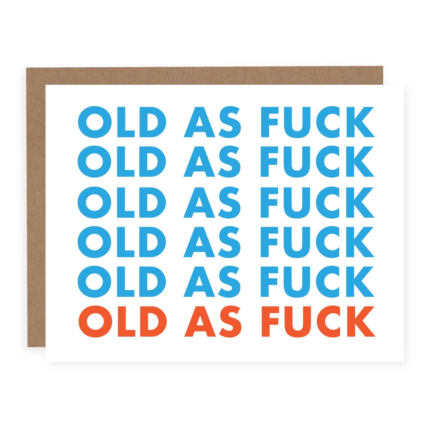 Old As Fuck Card | Funny Birthday Card