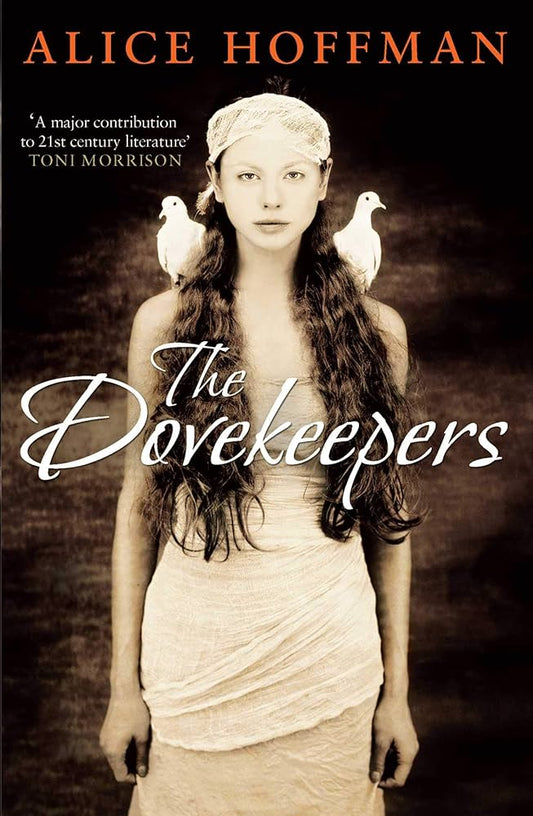 Dovekeepers - Alice Hoffman