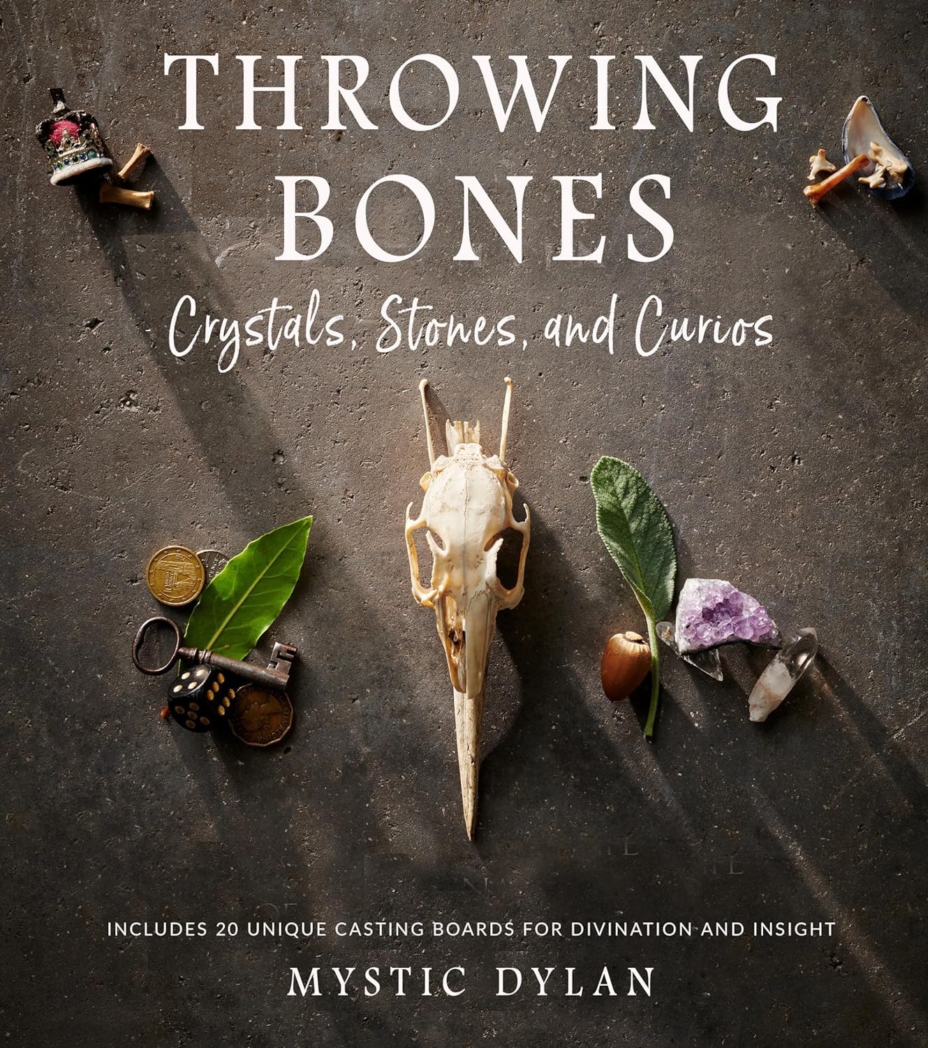 Throwing Bones, Crystals, Stones, and Curios