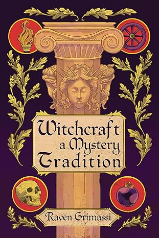 Witchcraft: A Mystery Tradition