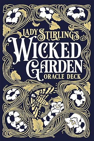 Lady Stirling's Wicked Garden Oracle Deck