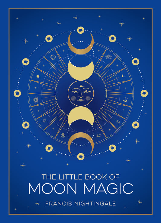 Little Book of Moon Magic : An Introduction to Lunar Lore, Rituals, and Spells