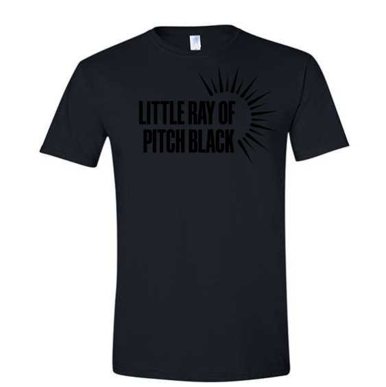 Little Ray of Pitch Black T-Shirt