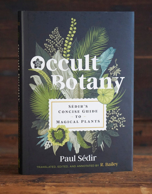 Occult Botany - Guide to Magical Plants