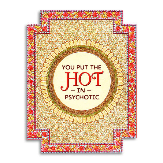 Funny Card - Hot in Psychotic