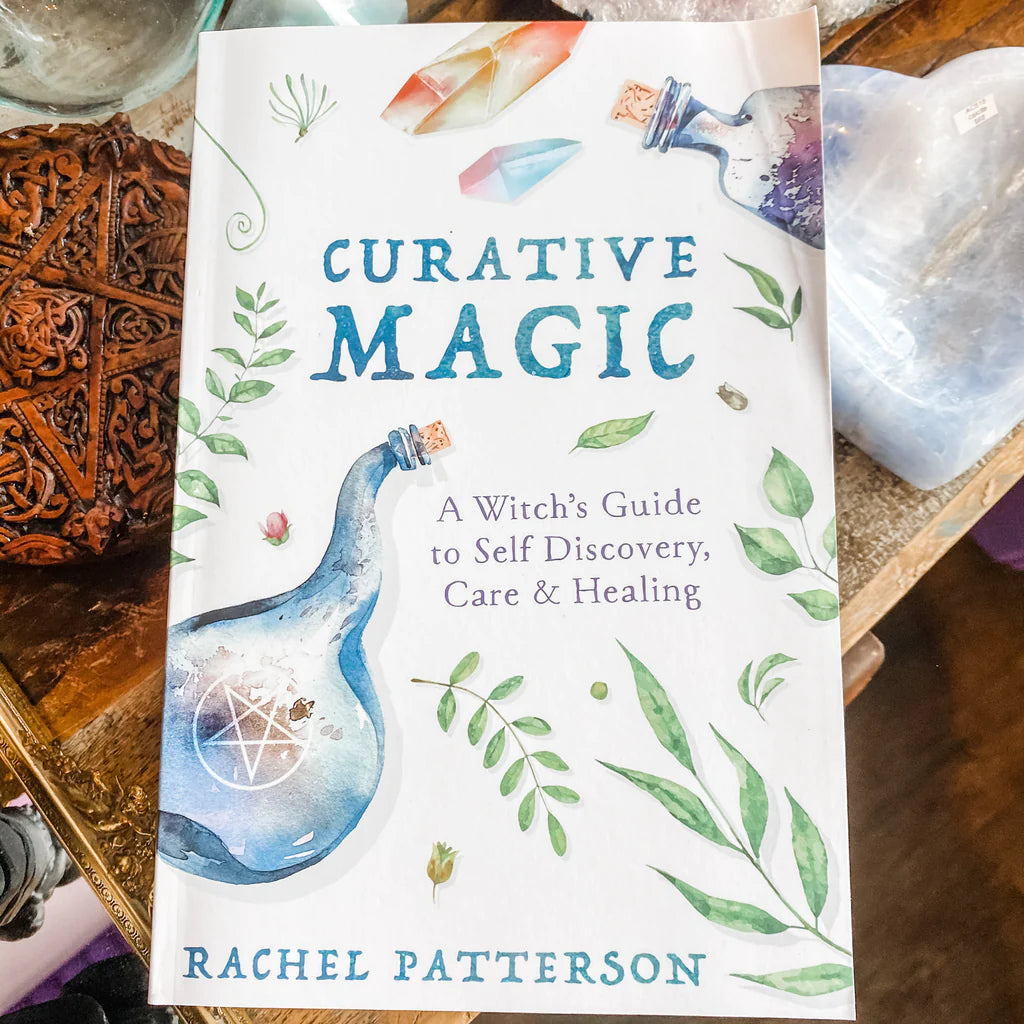 Curative Magic - A Witch's Guide to Self Discovery