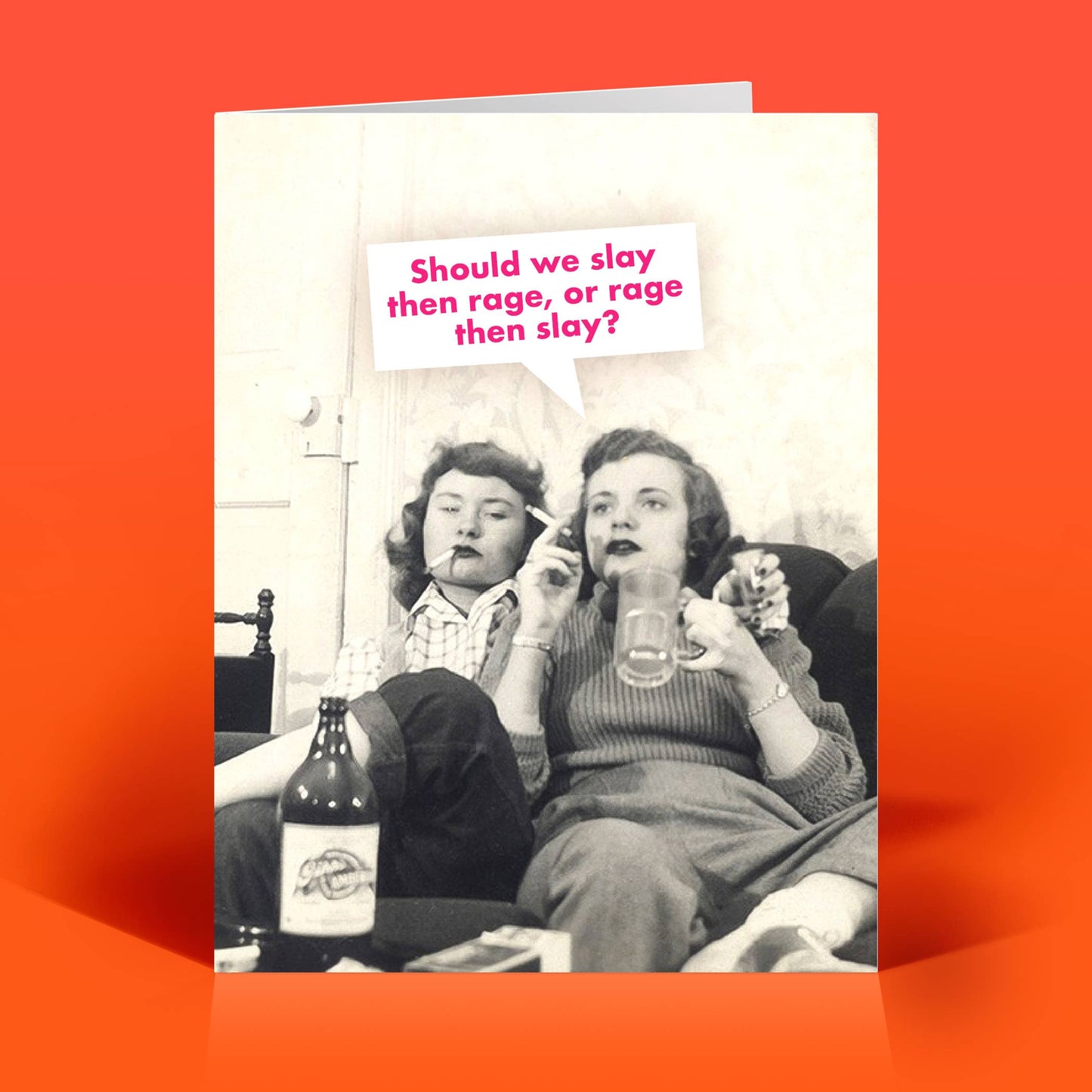 SLAY THEN RAGE – Vintage Sassy Humor Funny Everyday Card