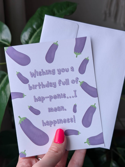 Wishing you a birthday full of hap-penis funny birthday card