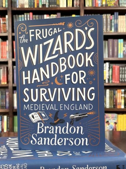 The Frugal Wizards Handbook For Surviving Medieval England