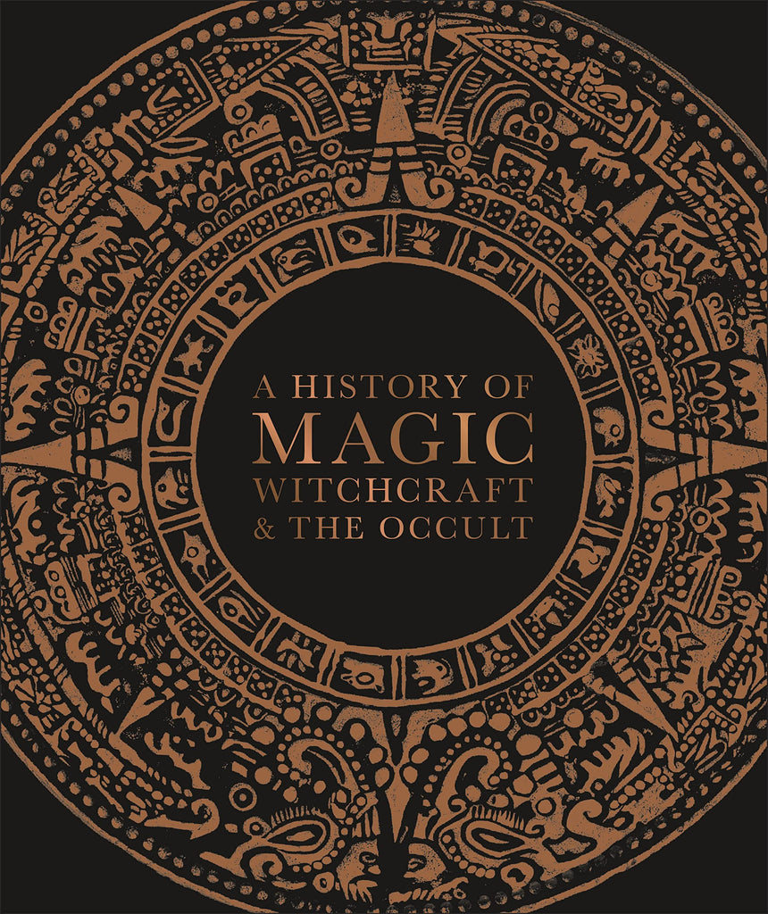 History of Magic, Witchcraft and the Occult