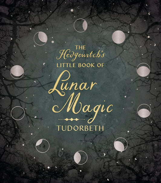 Hedgewitch's Little Book of Lunar Magic