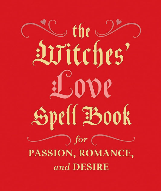 The Witches' Love Spell Book