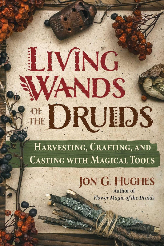 Living Wands Of the Druides