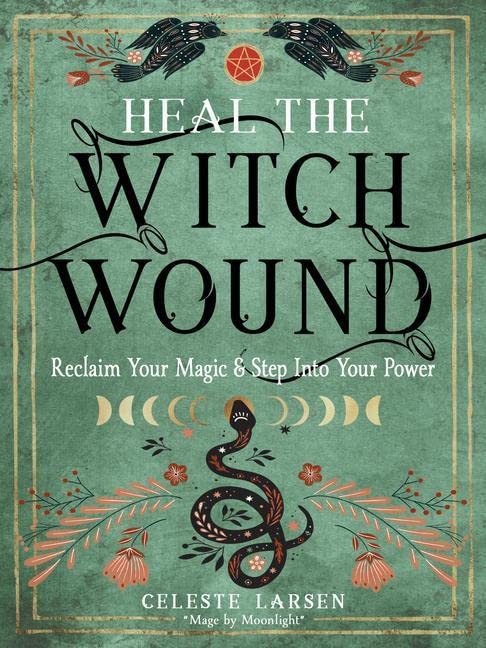 Heal The Witch Wound