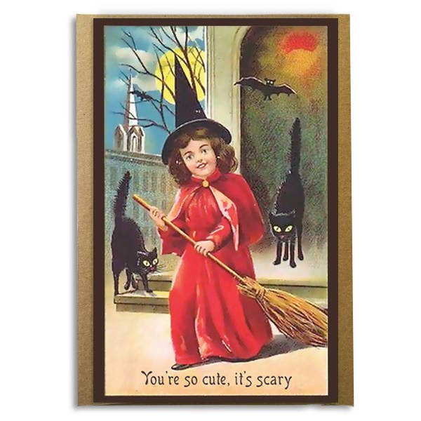 You're So Cute, It's Scary - Halloween Card