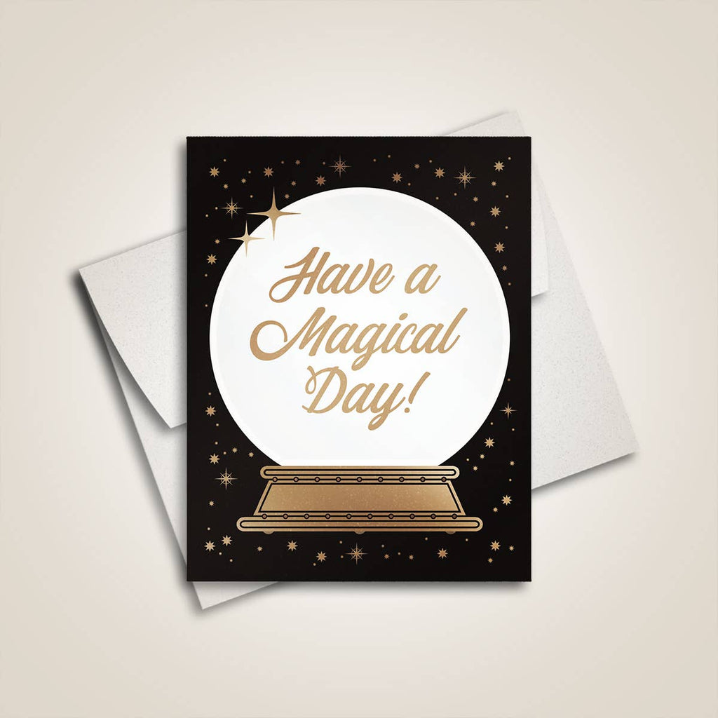 Have a Magical Day! - Greeting Card