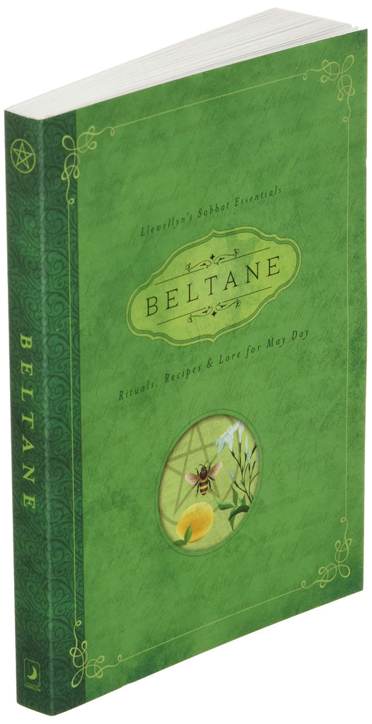 Beltane:  Rituals, Recipes, and Lore for May Day