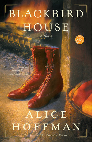 Alice Hoffman Blackbird House